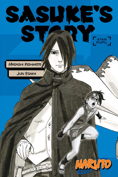 NARUTO NOVEL BOOK Naruto: Sasuke's Story--Star Pupil